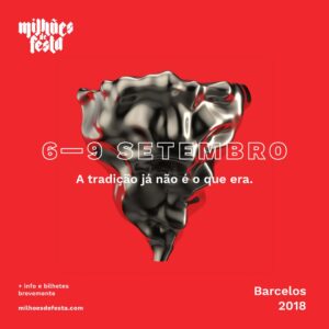 Milhões de Festa de volta entre os dias 6 e 9 de Setembro